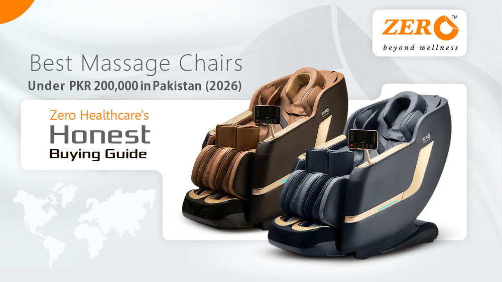 Best Massage Chairs Under PKR 200,000 in Pakistan (2026) | Zero Healthcare's Honest Buying Guide