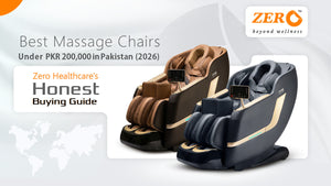 Best Massage Chairs Under PKR 200,000 in Pakistan (2026) | Zero Healthcare's Honest Buying Guide